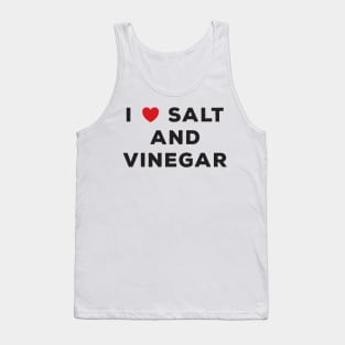 I Love Salt and Vinegar Tank Top